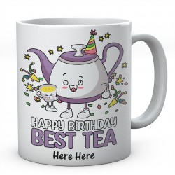 Happy Birthday Best Tea  Personalised Funny Ceramic Mug