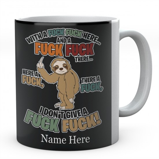 Personalised Sloth Fuck Fuck Mug