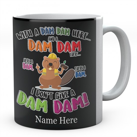 Personalised Dam Dam There Beaver Mug