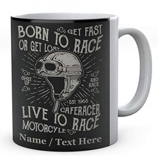 Born to Race Live to Race - Ceramic Mug 