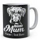 Boxer Dog Mum - Personalised Name Mug