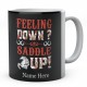  Personalised Feeling Down Saddle Up Mug