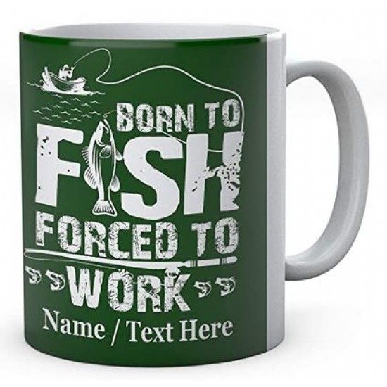 Born to Fish Forced to Work - Fishermen's Personalised Ceramic Mug