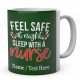 Feel Safe At Night Sleep With A Nurse-Personalised Name Ceramic Mug