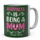 Happiness Is Being A Mum Personalised Unique Ceramic Mug 