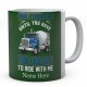 Don't Judge Me Until You Have The Balls To Ride With Me Ceramic Mug 