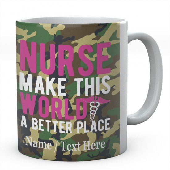 Nurse Make This World A Better Place-Personalised Name  Mug