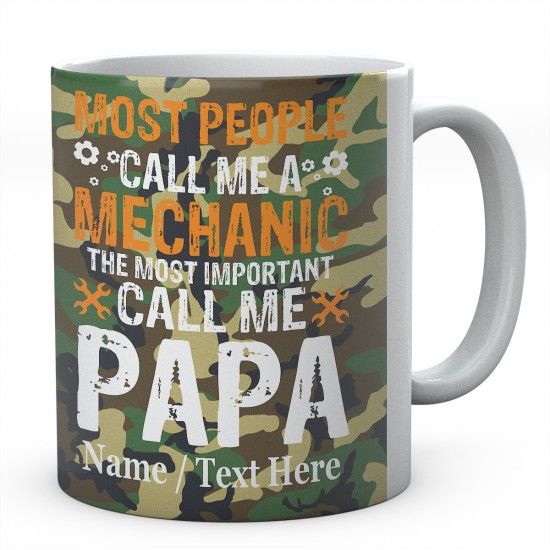 Most People Call Me A Mechanic ....Personalised Mug