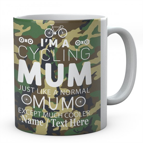 I'm A Cycling Mum Just Like A Normal Mum Except Much Cooler...Personalised Mug