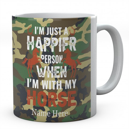  Personalised I'm Just A Happier Person when I'm With My Horse Novelty Mug