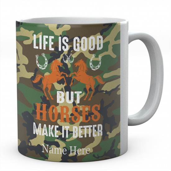  Life Is Good But Horses Make it Better Personalised Novelty Mug