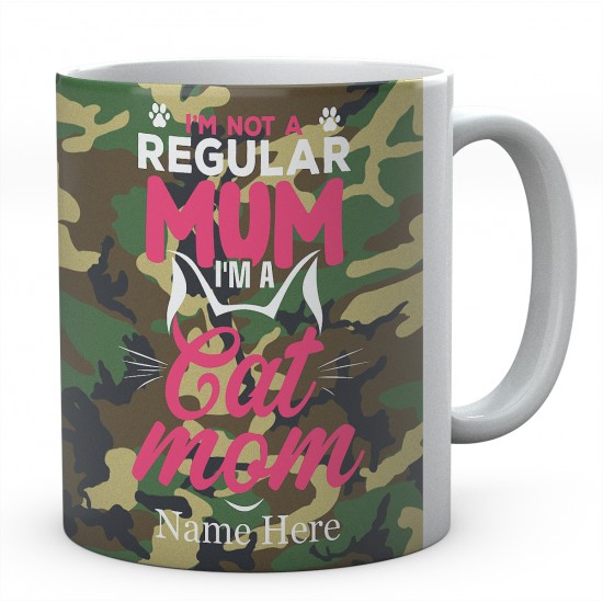 I'm Not A Regular Mum I'm A Cat Mom Personalised Unique Mummy Mug 