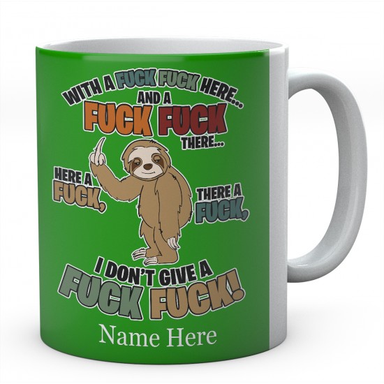 Personalised Sloth Fuck Fuck Mug