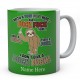 Personalised Sloth Fuck Fuck Mug