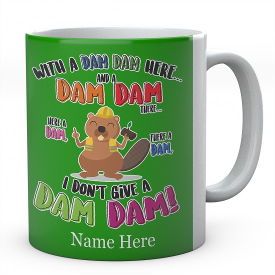 Personalised Dam Dam There Beaver Mug