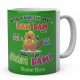 Personalised Dam Dam There Beaver Mug