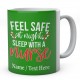 Feel Safe At Night Sleep With A Nurse-Personalised Name Ceramic Mug