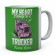 My Heart Belongs to A Trucker Ceramic Mug 