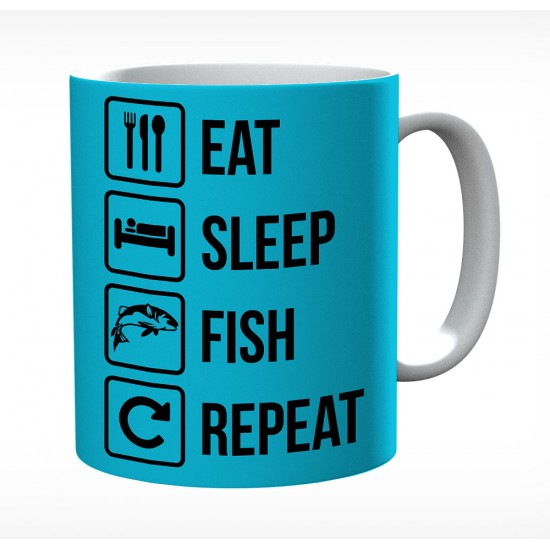 Eat Sleep Fish Repeat