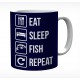 Eat Sleep Fish Repeat