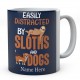 Easily Distracted By Sloths Personalised Novelty Ceramic Mug 