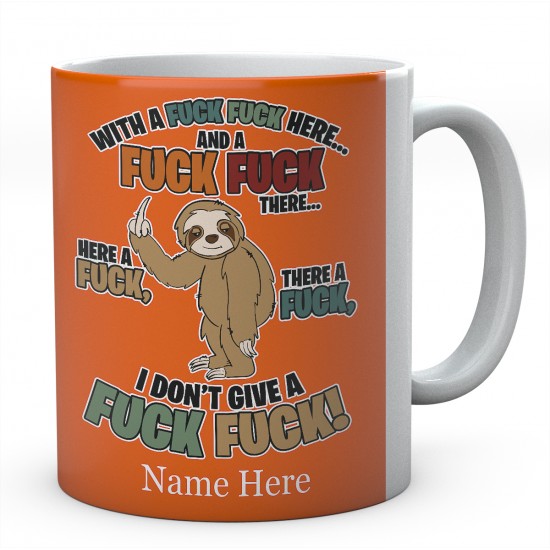 Personalised Sloth Fuck Fuck Mug