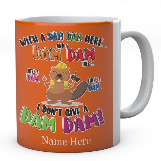 Personalised Dam Dam There Beaver Mug