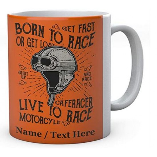 Born to Race Live to Race - Ceramic Mug 