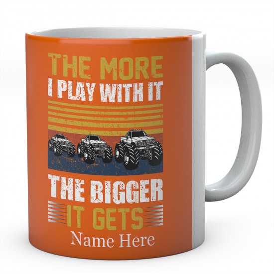 The More I play With It The Bigger It Gets Ceramic Mug 