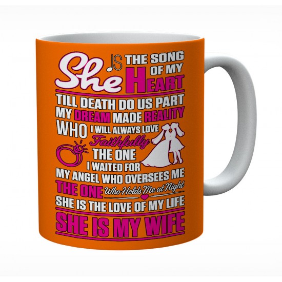 She Is The Song Of My Heart Till Death Do Us Part Mug