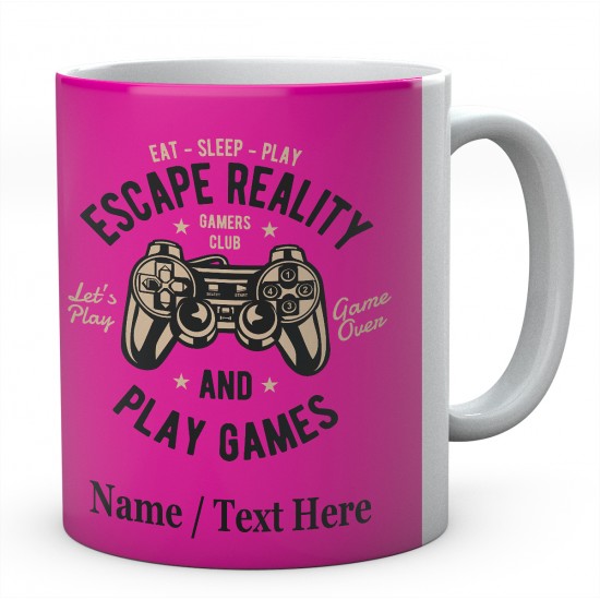 Eat Sleep Play Escape Reality and Play Games -Personalised Mug 