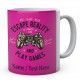 Eat Sleep Play Escape Reality and Play Games -Personalised Mug 