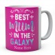 Best Mum In The Galaxy Personalised Novelty Ceramic Mug 