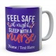 Feel Safe At Night Sleep With A Nurse-Personalised Name Ceramic Mug