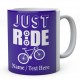  Just Ride -Personalised Ceramic Cycling Mug