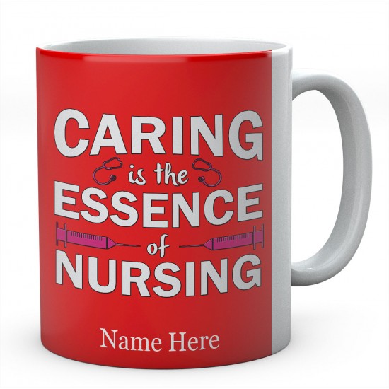 Personalised Caring Is The Essence Of Nursing Mug