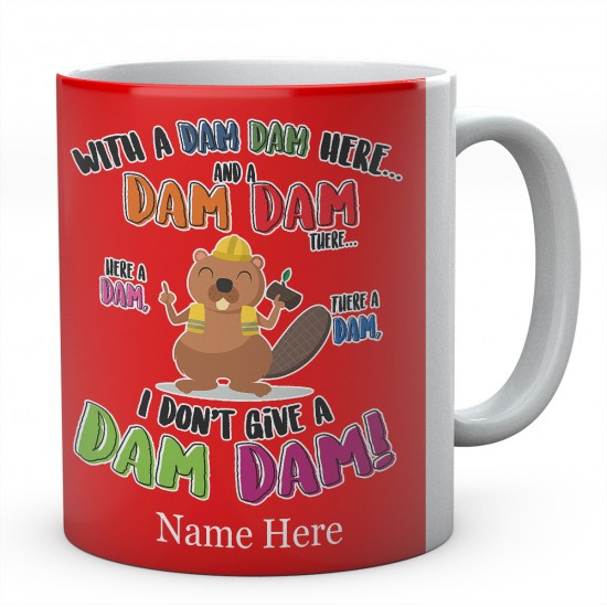 Personalised Dam Dam There Beaver Mug