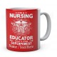 I'm A Nursing Educator What's Your Superpower- Personalised Mug