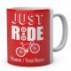  Just Ride -Personalised Ceramic Cycling Mug