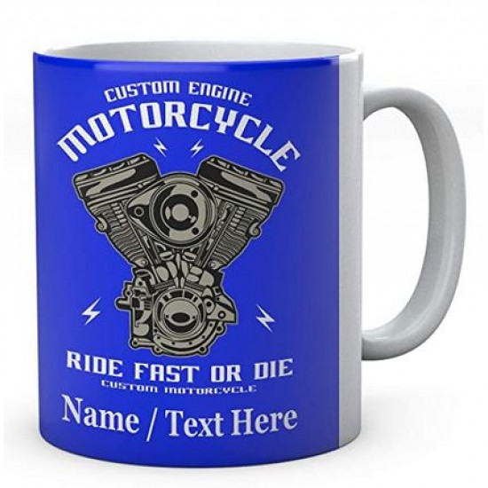 Custom Engine Motorcycle Ride Fast Or Die Personalised Mug 