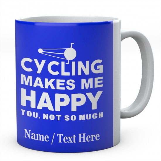 Cycling Makes Me Happy ....Personalised Ceramic Mug