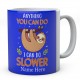 Anything You Can Do I Can Do Slower Personalised Sloth Ceramic Mug 