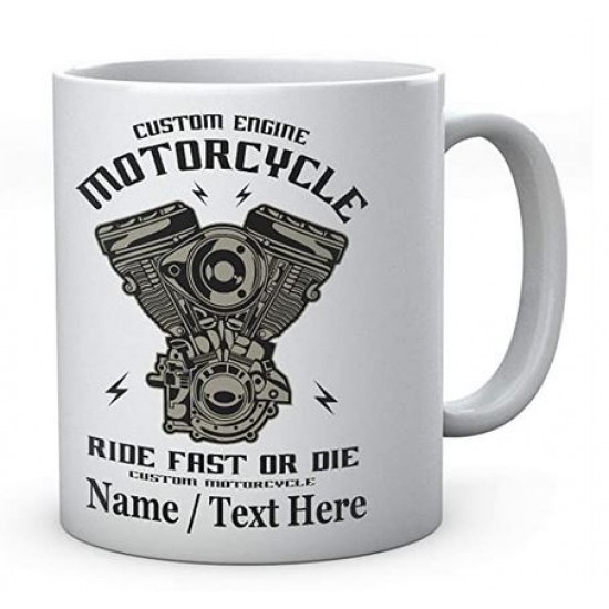 Custom Engine Motorcycle Ride Fast Or Die Personalised Mug 