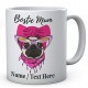 Bostie Dog Mum -Personalised- Mug- Coffee -Tea