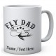 Fly Fishing Dad  - Fishermen's Personalised Ceramic Mug