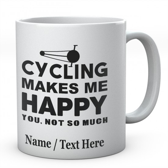 Cycling Makes Me Happy ....Personalised Ceramic Mug