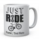  Just Ride -Personalised Ceramic Cycling Mug