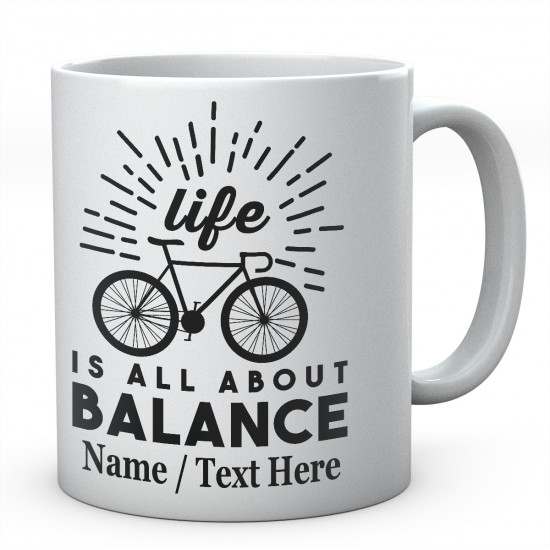 Life is All About Balance - Cycling Bike Mug