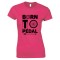 Born to Pedal Bike Ladies T Shirt