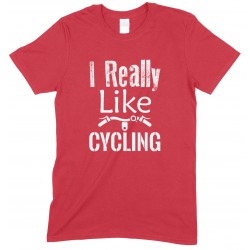 I Really Like Cycling-Unisex Adults T Shirt